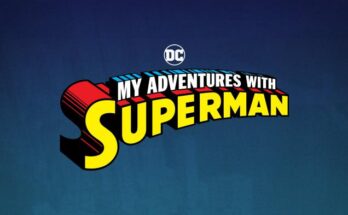 My Adventures With Superman