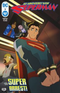 Reseña de My Adventures With Superman #3