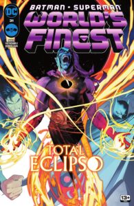 Reseña de Batman/Superman: World’s Finest #31