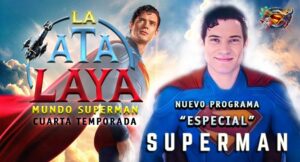 Episodio 73 de La Atalaya: El Podcast de Mundo Superman