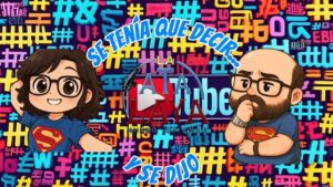 Episodio 75 de La Atalaya: El Podcast de Mundo Superman