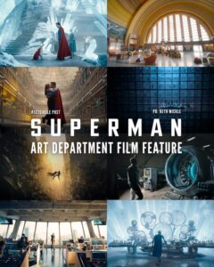 Entre bastidores de «Superman»: galería de imágenes del diseño de producción