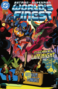 Reseña de Batman/Superman: World’s Finest #40