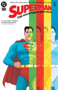 Reseña de Superman: The Kryptonite Spectrum #1